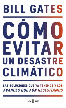 Libro Como Evitar Un Desastre Climatico