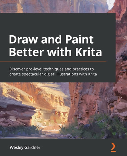 Libro: Draw And Paint Better With Krita: Discover Pro-level 