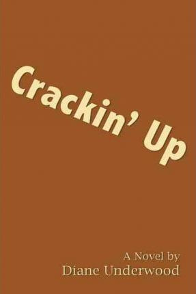 Libro Crackin' Up - Diane Underwood