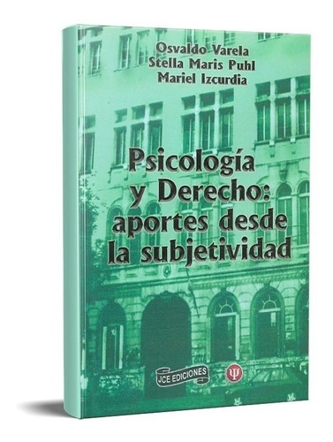 Psicología Y Derecho Osvaldo Varela (jve)