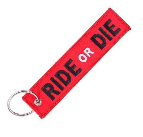 Imagen 1 de 1 de Llavero Ride Or Die Cocido A Mano 100% Poliester 100%
