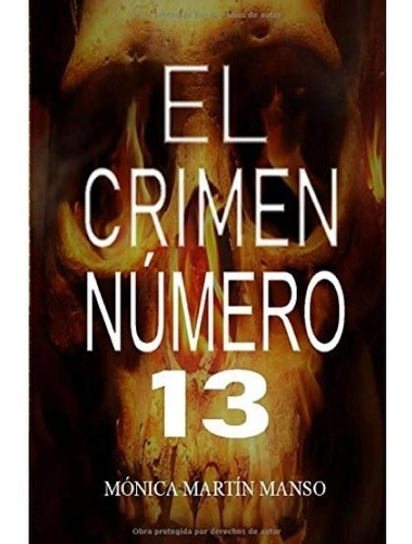 El Crimen Número 13 | Mónica Martín Manso