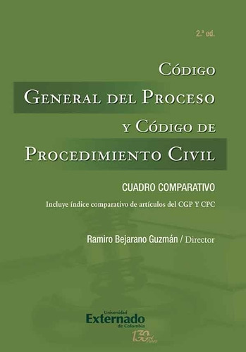 Código General Del Proceso Y Código De Procedimiento Civil