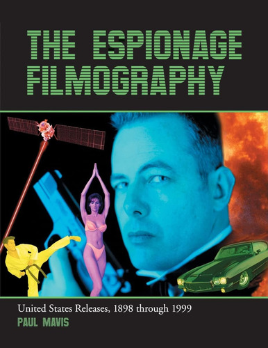 Libro: En Ingles The Espionage Filmography: United States R