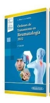 Órdenes De Tratamiento En Reumatología 2022 Ed.7 - Silva Fe
