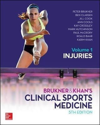 Brukner & Khans Clinical Sports Medicine Injuries Vol 1 -...