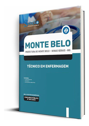 Apostila Prefeitura De Monte Belo - Mg 2023 - Técnico Em Enfermagem, De Professores Especializados., Vol. Único. Editora Solução Concursos, Capa Mole, Edição Oficial Em Português, 2023