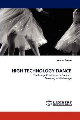 High Technology Dance - Amber Steele (paperback) | Envío gratis