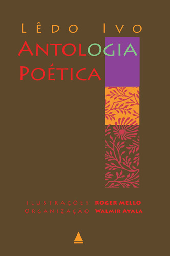 Antologia poética Lêdo Ivo, de Ivo, Lêdo. Editora Nova Fronteira Participações S/A, capa mole em português, 2015