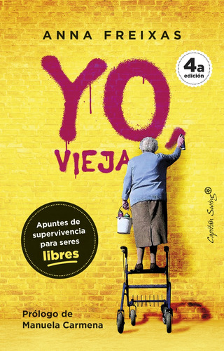 Yo, Vieja - Freixas, Anna