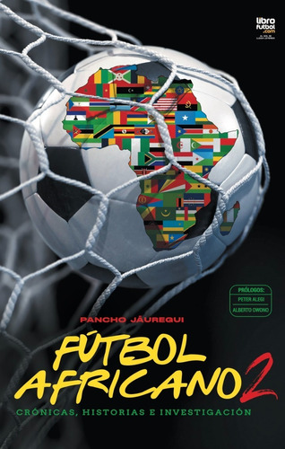 Libro De Fútbol: Fútbol Africano 2