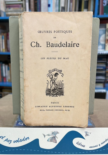 Oeuvres Poetiques De Ch. Baudelaire