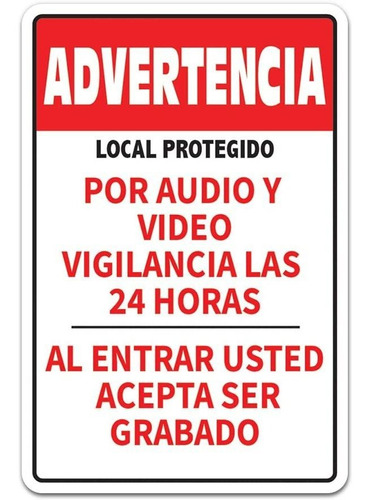 Premises Protected By 24h Camera Locales Protegidos Por Audi