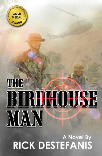 Libro: The Birdhouse Man: A Vietnam War Veterans Story (the