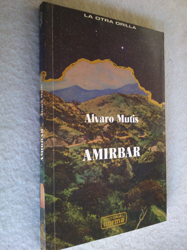 Amirbar - Álvaro Mutis