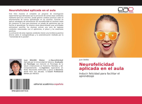 Libro: Neurofelicidad Aplicada Aula: Inducir Felicidad