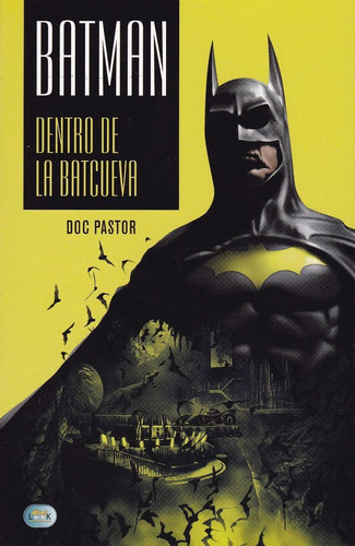 Batman Dentro De La Batcueva, Pastor Doc, Robin Book