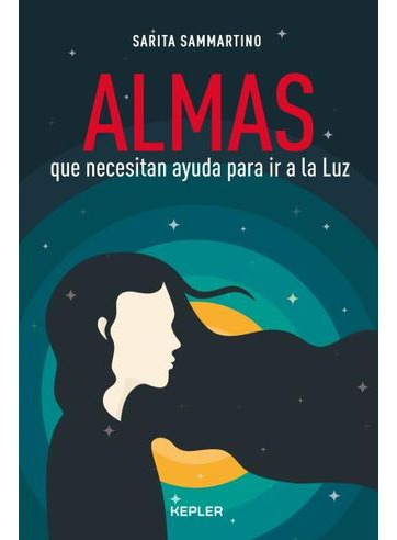 Libro Almas Que Necesitan Ayuda Para Ir A La Luz