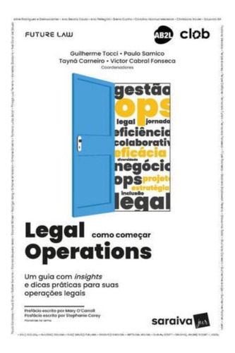 Legal Operations - 1ª Ed: Legal Operations - 1ª Ed, De Samico, Paulo. Editora Saraiva Jur Univ & Concursos, Capa Mole, Edição 1 Em Português, 2023