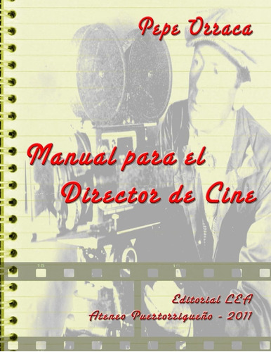 Libro: Manual Para El Director De Cine: Conjunto De Principi