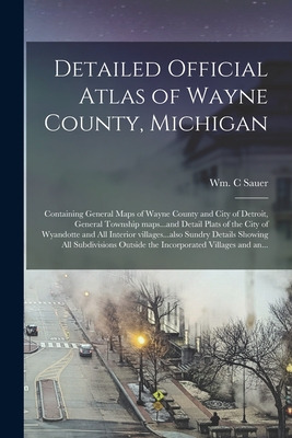 Libro Detailed Official Atlas Of Wayne County, Michigan: ...