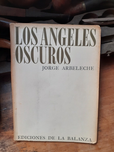 *los Ángeles Oscuros - Dedicado/ Jorge Arbeleche