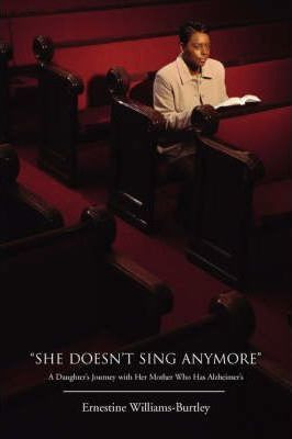 Libro  She Doesn't Sing Anymore  - Ernestine Williams-bur...