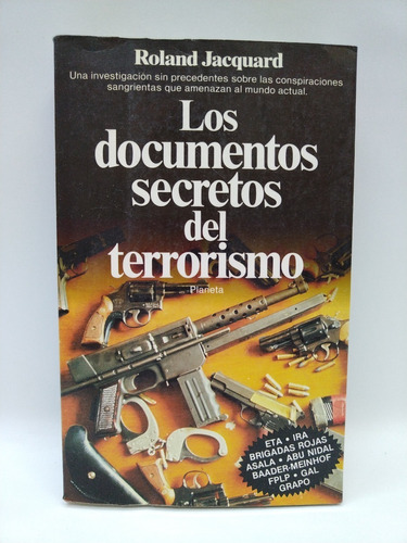 Los Documentos Secretos Del Terrorismo
