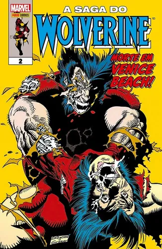 A Saga Do Wolverine 02: Morte Em Venice Beach!, De Marc Silvestri