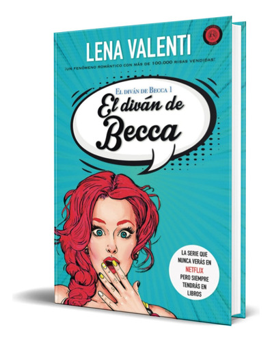 El Diván De Becca Vol.1, De Lena Valenti. Editorial Editorial Vanir, Tapa Blanda, Edición editorial Vanir En Español, 2021