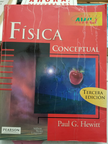A4 Fisica Conceptual, Paul G. Hewitt (Usado)