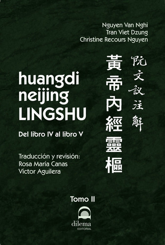 Huangdi Neijing Lingshu Tomo Ii (libro Original)