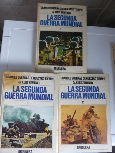 La Segunda Guerra Mundial 3 Tomos- Dr. Zentner  -  Bruguera