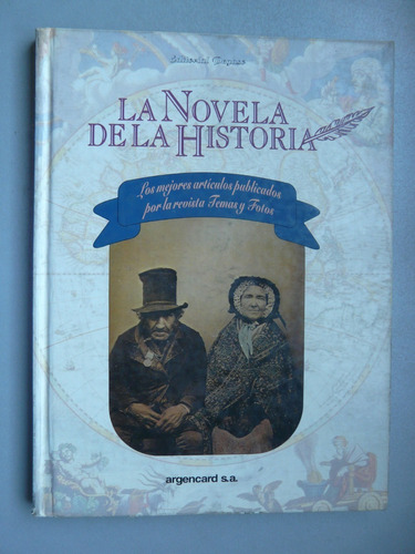 La Novela De La Historia Revista Temas Y Fotos Argencard