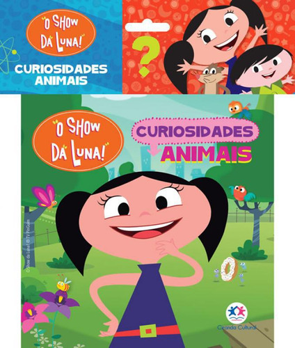 Livro Show Da Luna, O - Curiosidades Animais