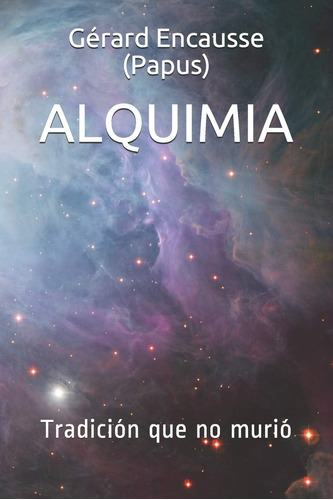 Libro Alquimia: Tradición Que No Murió (edición Española)