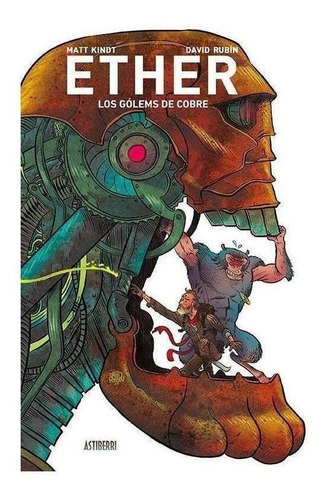 Ether Los Golems De Cobre 2 - Kindt Matt (libro)