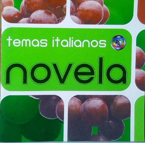 Temas Italianos - Cd Novelas Globo - Cd Original Nacional