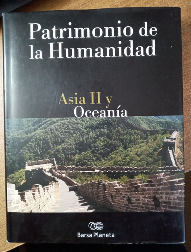 Patrimonio De La Humanidad Asia Ii Y Oceanía