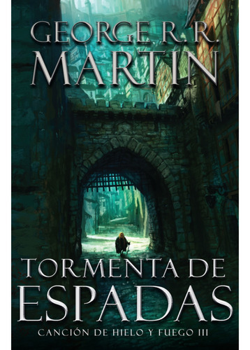 Tormenta De Espadas (canción De Hielo Y Fuego Iii), De Martin, George R. R.. Editorial Plaza & Janes, Tapa Blanda, Edición 1 En Español, 2023