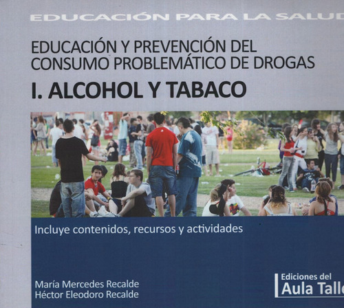 Educacion Y Prevencion Del Consumo Problematico De Drogas I.