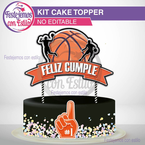 Kit Imprimible Cake Topper Para Torta Basquet