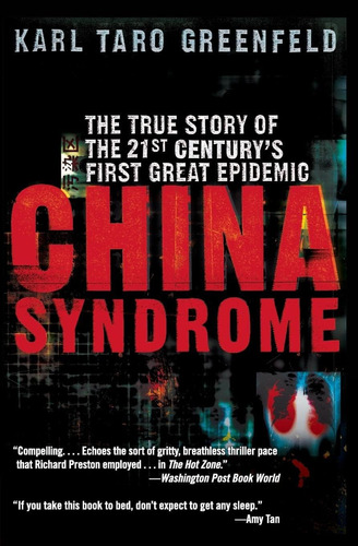 Libro: China Syndrome: The True Story Of The 21st Centuryøs