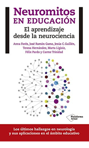 Libro Neuromitos En Educacion De Vv.aa.  Plataforma Editoria