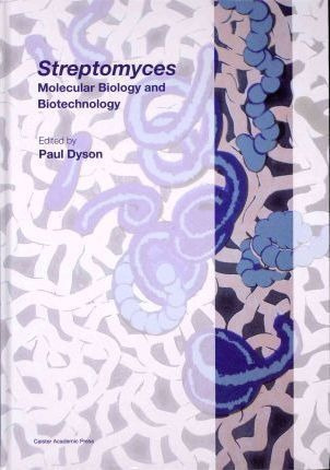 Streptomyces - Paul Dyson
