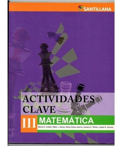 Actividades Clave. Matematica Iii. Santillana