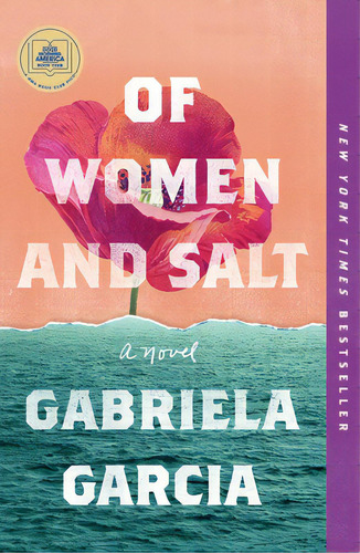 Of Women And Salt, De Garcia, Gabriela. Editorial Flatiron Books, Tapa Blanda En Inglés