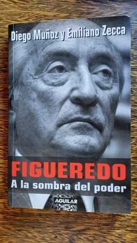 Muñoz Zecca Figueredo A La Sombra Del Poder Fútbol Corrupció