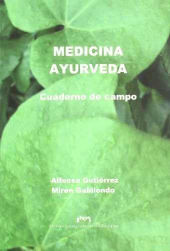 Libro Medicina Ayurveda Cuaderno De Campo  De Gutierrez Garc