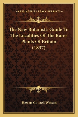 Libro The New Botanist's Guide To The Localities Of The R...